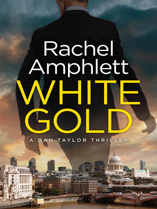 Title details for White Gold by Rachel Amphlett - Available